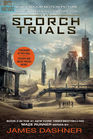 The Scorch Trials (Maze Runner, Bk 2) (Movie Tie-in Edition)