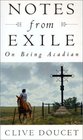 Notes From Exile  On Being Acadian