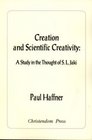 Creation  Scientific Creativity Study In Thought Of S L Jaki