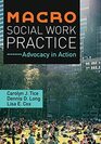 Macro Social Work Practice Advocacy in Action