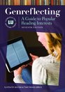 Genreflecting A Guide to Popular Reading Interests