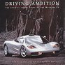 Driving Ambition The Official Inside Story  of the McLaren F1