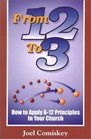 From 12 to 3 How to Apply G12 Principles in Your Church