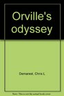 Orville's odyssey