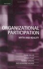 Organizational Participation Myth and Reality