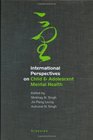 International Perspectives on Child  Adolescent Mental Health