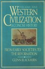 Western Civilization A Concise History  From Early Societies to the Reformation