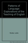 Patterns of Language Explorations of the Teaching of English