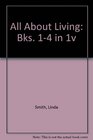 All About Living Bks 14 in 1v