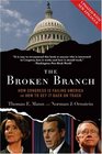 The Broken Branch How Congress Is Failing America and How to Get It Back on Track