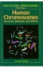 Human Chromosomes Structure Behavior and Effects