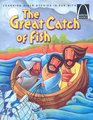The Great Catch of Fish (Arch Books)