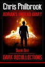 Dark Recollections: Adrian's Undead Diary Book One (Volume 1)