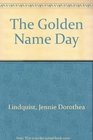 The Golden Name Day