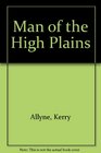 Man of the High Plains