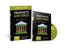 Prophets and Kings Discovery Guide with DVD: Being in the Culture and Not of It (That the World May Know)
