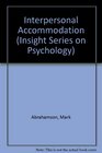 Interpersonal Accommodation