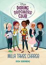 Daring Dreamers Club 1 Milla Takes Charge