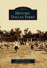 Historic Dallas Parks