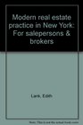 Modern Real Estate Practice in New York For Salepersons and Brokers