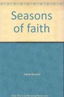 Seasons of faith Background for the Sunday lectionary