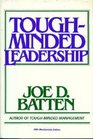 ToughMinded Leadership