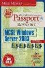Mike Meyers' MCSE Windows Server 2003 Passport Boxed Set