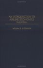 An Introduction to Airline Economics  Sixth Edition