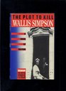 The Plot to Kill Wallis Simpson