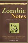 Zombie Notes A Study Guide to the Best in Undead Literary Classics