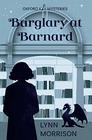 Burglary at Barnard: A humorous paranormal cozy mystery (Oxford Key Mysteries)
