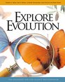 Explore Evolution The Arguments for and Against NeoDarwinism