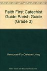 Faith First Catechist Guide Parish Guide