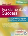 Fundamentals Success A Course Review Applying Critical Thinking to Test Taking