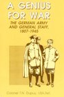 A Genius for War The German Army and General Staff 18071945