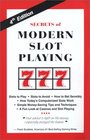 Secrets of Modern Slot Playing