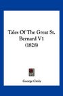 Tales Of The Great St Bernard V1