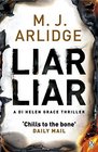 Liar Liar (DI Helen Grace, Bk 4)