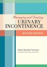 Managing and Treating Urinary Incontinence Second Edition