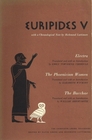 Euripides V Electra The Phoenician Women The Bacchae