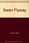 Swan Flyway (Smithsonian Wild Heritage Collection)