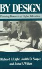 By Design  Planning Research on Higher Education