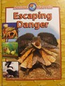 Escaping Danger