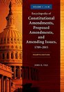 Encyclopedia of Constitutional Amendments Proposed Amendments and Amending Issues 17892015