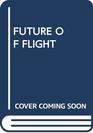 The Future of Flight