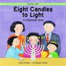Eight Candles for Counting A Chanukah Story