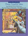 Three Tuneful Tales The Bremen Town Musicians the Pied Piper of Hamelin the Nightingale