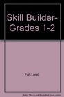 Skill Builder Grades 12