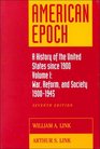 American Epoch A History of The United States Since 1900 Vol I 19001945