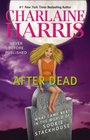 After Dead What Came Next in the World of Sookie Stackhouse